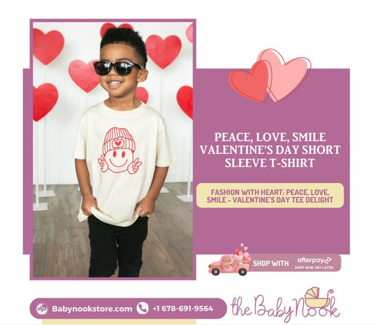 Peace, Love, Smile - Fashion with Heart for Your Little Valentine! ❤️